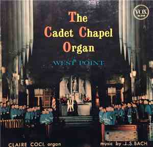 Claire Coci - The Cadet Chapel Organ