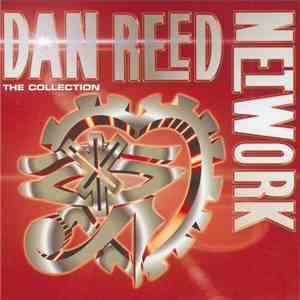 Dan Reed Network - The Collection