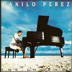 Danilo Perez - The Journey