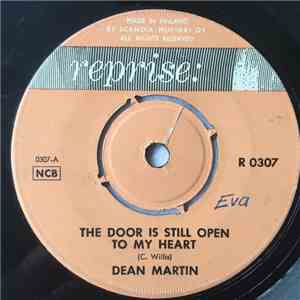 Dean Martin - The Door Is Still Open To My Heart / Every Minute Every Hour