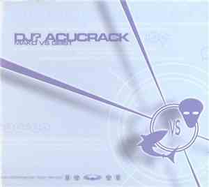 DJ? Acucrack - Mako VS Geist
