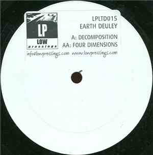 Earth Deuley - Decomposition / Four Dimensions