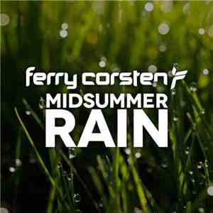 Ferry Corsten - Midsummer Rain