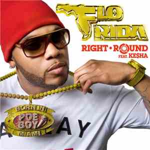 Flo Rida Feat. Ke$ha - Right Round