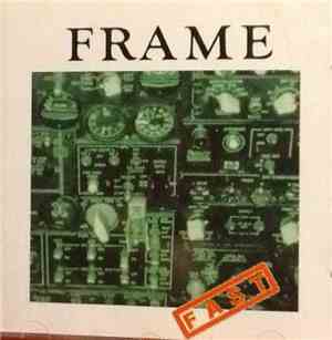 Frame  - Fast