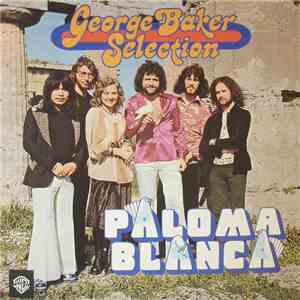 George Baker Selection - Paloma Blanca