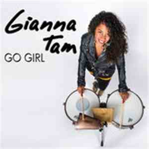 Gianna Tam - Go Girl