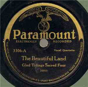 Glad Tidings Sacred Four - The Beautiful Land / The Unclouded Day