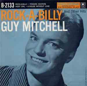 Guy Mitchell - Rock-A-Billy And Other Hits