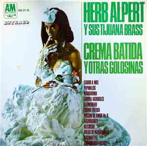 Herb Alpert Y Sus Tijuana Brass - Crema Batida Y Otras Golosinas