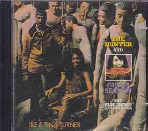 Ike & Tina Turner - The Hunter And Outta Season