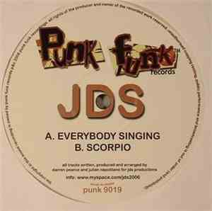 JDS - Everybody Singing / Scorpio