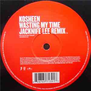 Kosheen - Wasting My Time