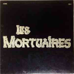 Les Mortuaires - Les Mortuaires