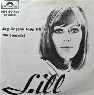 Lill - Jag Är Från Topp Till Tå / Nu (Words)