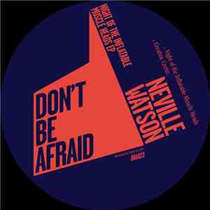 Neville Watson - Night Of The Inflatable Muscle Heads EP