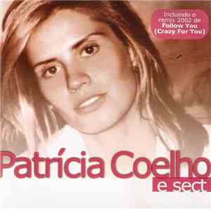 Patricia Coelho and Sect  - O Melhor De Patricia Coelho E Sect