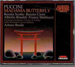 Puccini, Renata Scotto, Renato Cioni, Alberto Rinaldi, Franca Mattiucci, Or ...