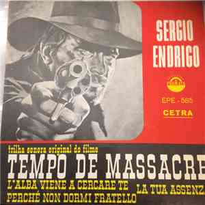 Sergio Endrigo - Tempo De Massacre (Back Home, Someday (A Man Alone))