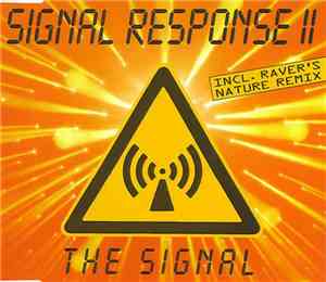 Signal Response II - The Signal