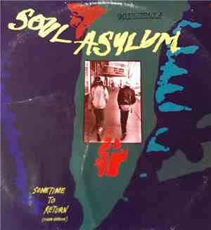 Soul Asylum  - Sometime To Return
