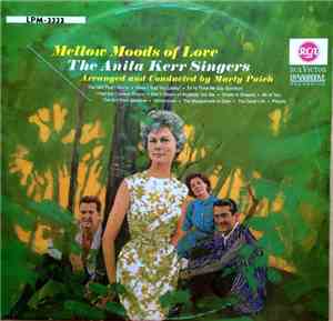 The Anita Kerr Singers - Mellow Moods Of Love