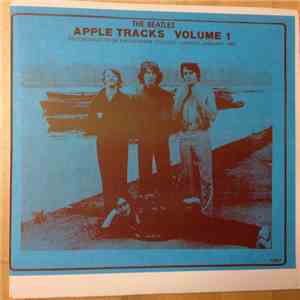 The Beatles - Apple Tracks Volume 1