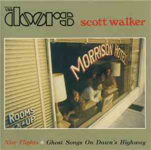 The Doors / Scott Walker / Harold Budd - Ghost Songs On Dawn's Highway / Ni ...
