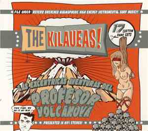 The Kilaueas - Profesor Volcanova