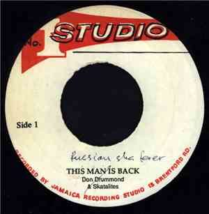 The Skatalites / Don Drummond - Russian Ska Fever / This Man Is Back