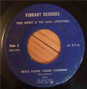 Too Sweet & The Soul Upsetters - Y'all Don't Know What I've Been Going Thro ...