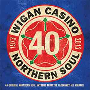 Various - Wigan Casino 40 Northern Soul