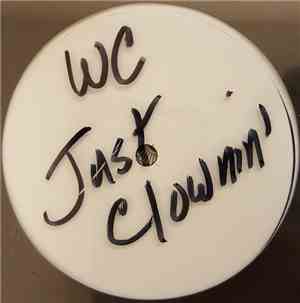 WC - Just Clownin'