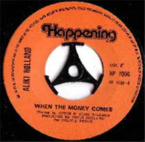 Aliki Holland - When The Money Comes / Dancing With Rudi