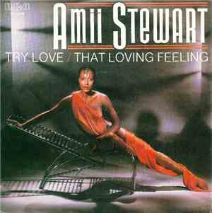 Amii Stewart - Try Love / That Loving Feeling