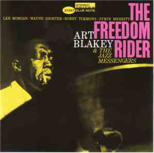 Art Blakey & The Jazz Messengers - The Freedom Rider