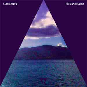 Automating - Somnambulist