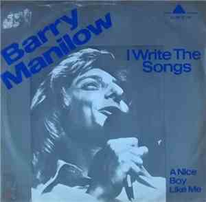 Barry Manilow - I Write The Songs