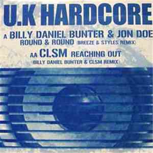 Billy Daniel Bunter & Jon Doe / CLSM - Round & Round / Reaching Out (Remixe ...