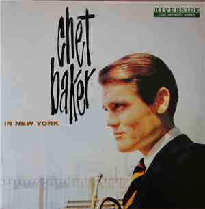 Chet Baker - Chet Baker In New York