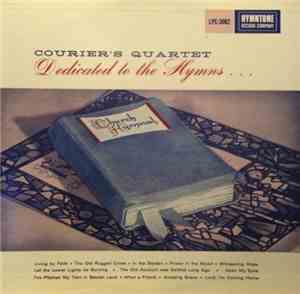 Couriers Quartet - Dedicated To The Hymns