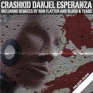Danjel Esperanza - Crashkid