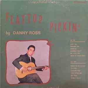 Danny Ross  - Flattop Pickin'