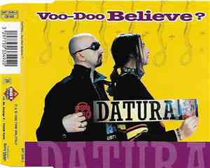 Datura - Voo-Doo Believe ?