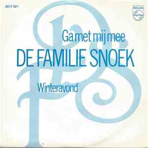 De Familie Snoek - Ga Met Me Mee