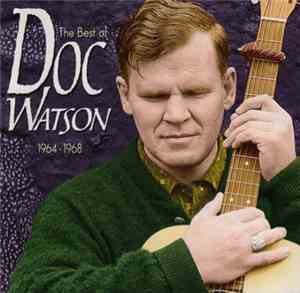 Doc Watson - The Best Of Doc Watson 1964-1968