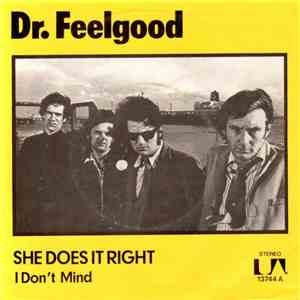 Dr. Feelgood - She Does It Right