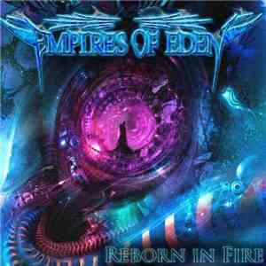 Empires Of Eden - Reborn In Fire