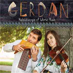Gerdan  - Kaleidoscope Of World Music