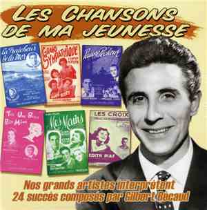 Gilbert Bécaud - Les chansons de ma jeunesse